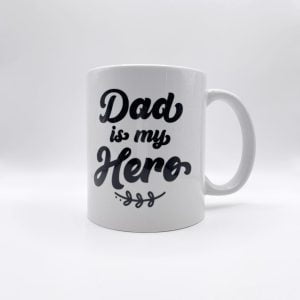 Κούπα “Dad is my Hero”